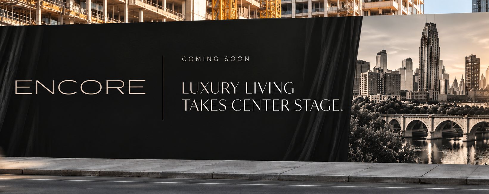 Encore construction banner: Luxury living takes center stage